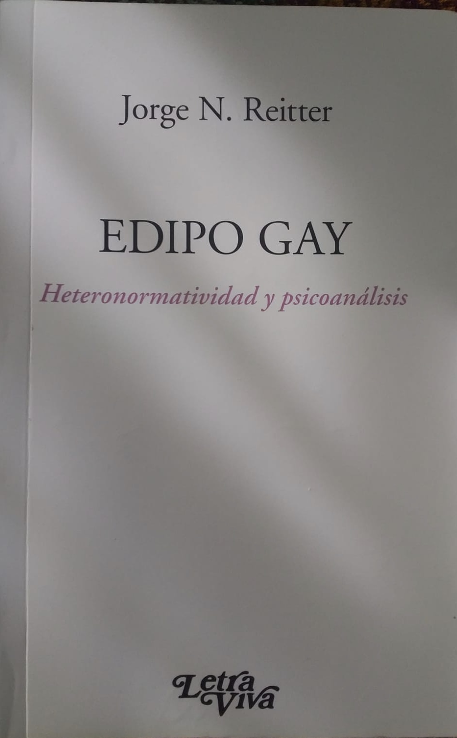 Edipo gay. Joge Reitter