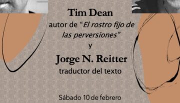 El rostro fijo de las perversiones. Tim Dean y Jorge N. Reitter